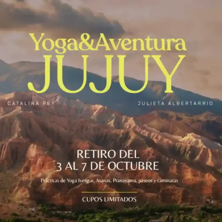 RETIRO Yoga & Aventura Jujuy, del 3 al 7 de Octubre